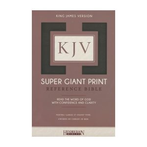 The KJV Super Giant Reference Bible.
