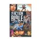 The Action Bible for Children and Everyone.