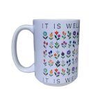 The "It Is Well With My Soul" 15oz Christian Mug Left.