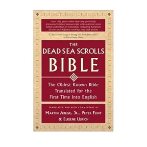 The Dead Sea Scrolls Bible.