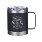 Mug, Stainless Steel, Be Strong In The Lord.