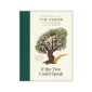 If The Tree Could Speak, Book.